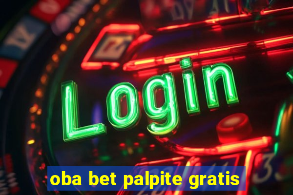 oba bet palpite gratis